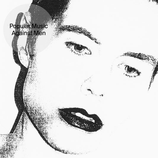 Popular Music - Against Men [LP]