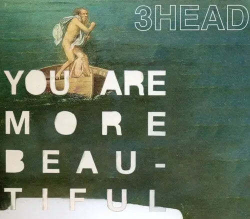 3 Head - You Are More Beautiful [LP]