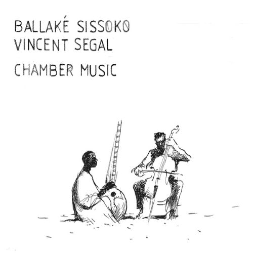 Ballake & Vincent Segal Sissoko - Chamber Music [LP]