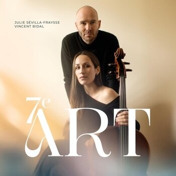 Julie Sevilla-Fraysse, Vincent Bidal - 7e Art [LP]