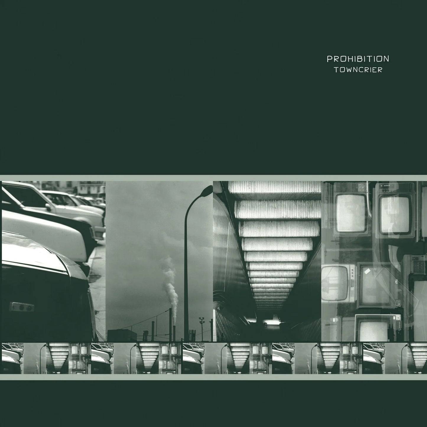 Prohibition - Towncrier [LP]