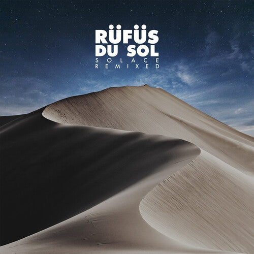 RÜFÜS DU SOL - Solace Remixed [CD]