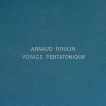 Arnaud Roulin - Voyage Pentatonique [LP]