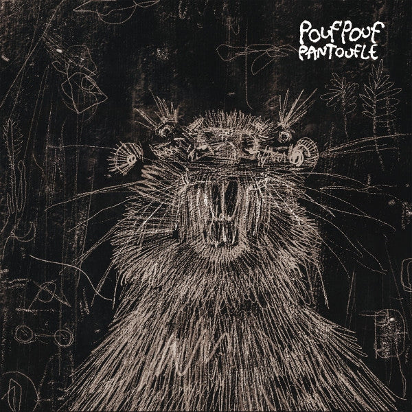 Pouf Pouf Pantoufle [LP]