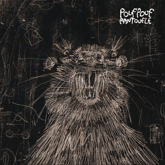 Pouf Pouf Pantoufle [LP]