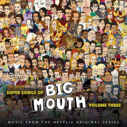 Super Songs Of Big Mouth Vol. 3 (Soundtrack) [LP] (Colored Vinyl)