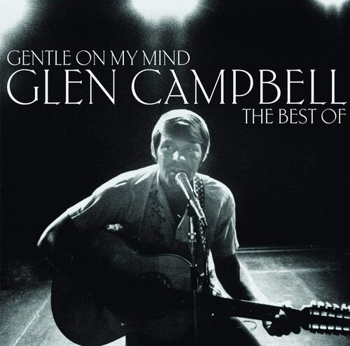 Glen Campbell - Gentle On My Mind: The Collection album cover