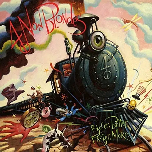 4 Non Blondes - Bigger, Better, Faster, More [Vinyl]