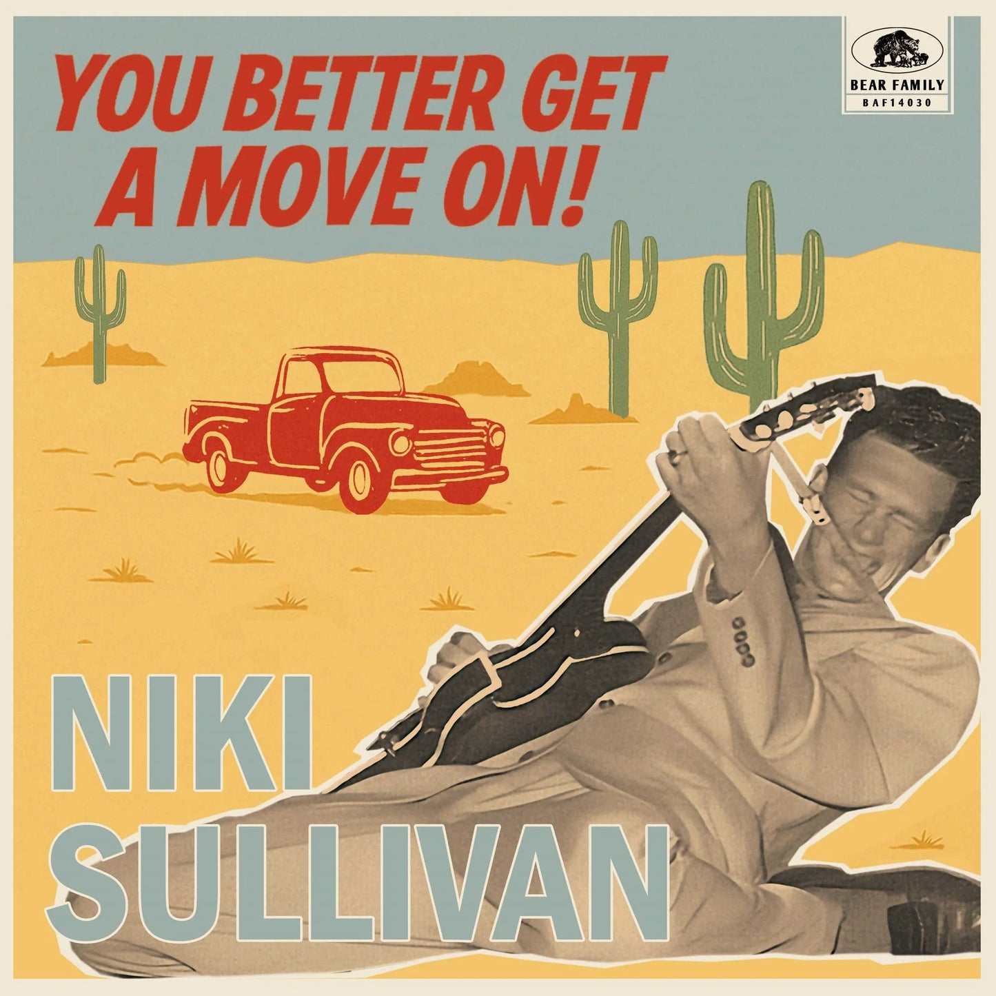 Niki Sullivan - You Better Get A Move On! [10-inch Vinyl] — cover artwork