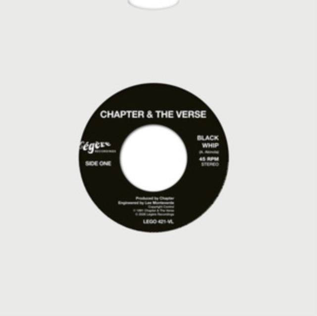 Chapter & The Verse - Black Whip [7"]