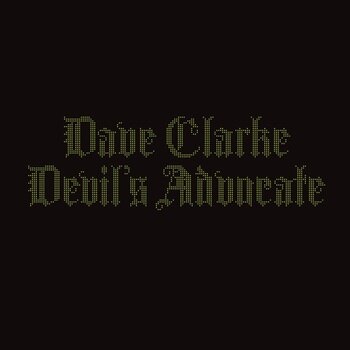 Dave Clarke - Devil's Advocate [2LP]