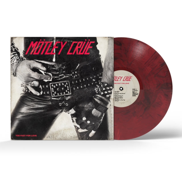 Too Fast for Love [White/Black Smoke Vinyl 45th Anniversary]