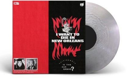 I Want To Die In New Orleans [Silver Vinyl] - Drowned World Records