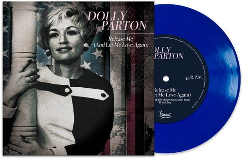Release Me (And Let Me Love Again) [7" Blue Vinyl]