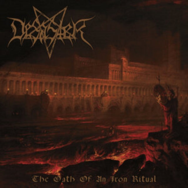 Desaster - The Oath Of An Iron Ritual [LP] — cover artwork