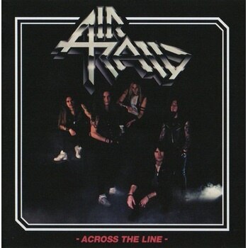 Air Raid - Across The Line [LP]