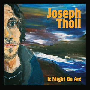 Joseph Tholl - It Might Be Art vinyl product image