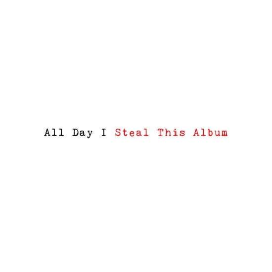 All Day I Steal This Album [2LP]