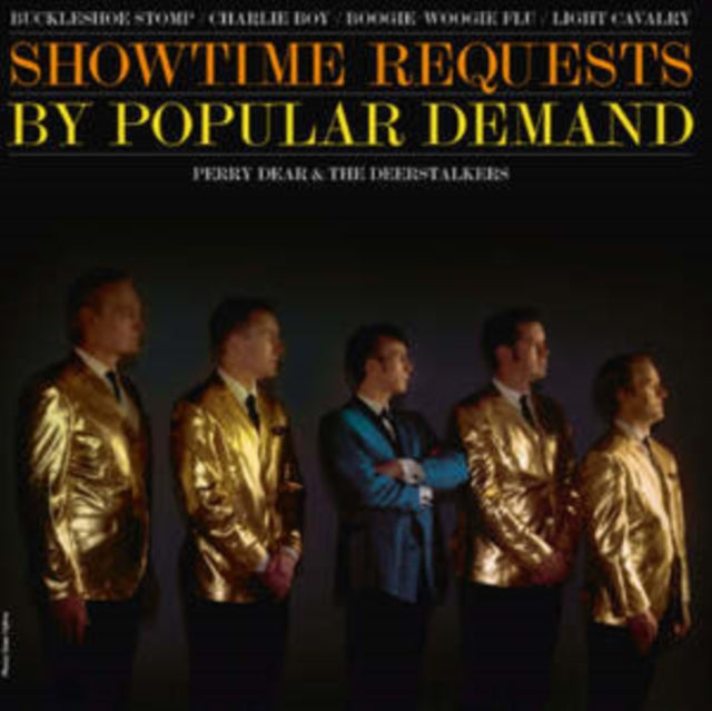 Perry Dear & The Deerstalkers - Showtime Requests By Popular Demand [7"]