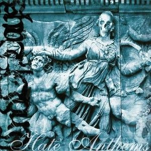 Hate Anthems [LP]