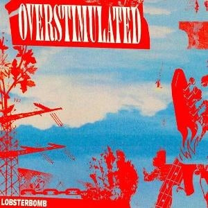 Overstimulated [LP] (Import)