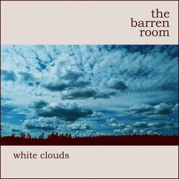 The Barren Room - White Clouds [LP]