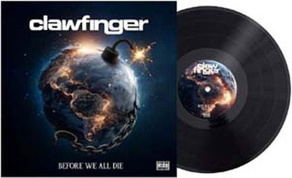 Clawfinger — Before We All Die [LP] — album artwork