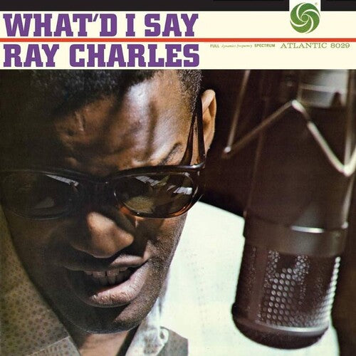 What'd I Say [2LP] (180 Gram 45rpm Audiophile Vinyl)