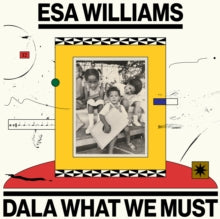 Dala What We Must [2LP]