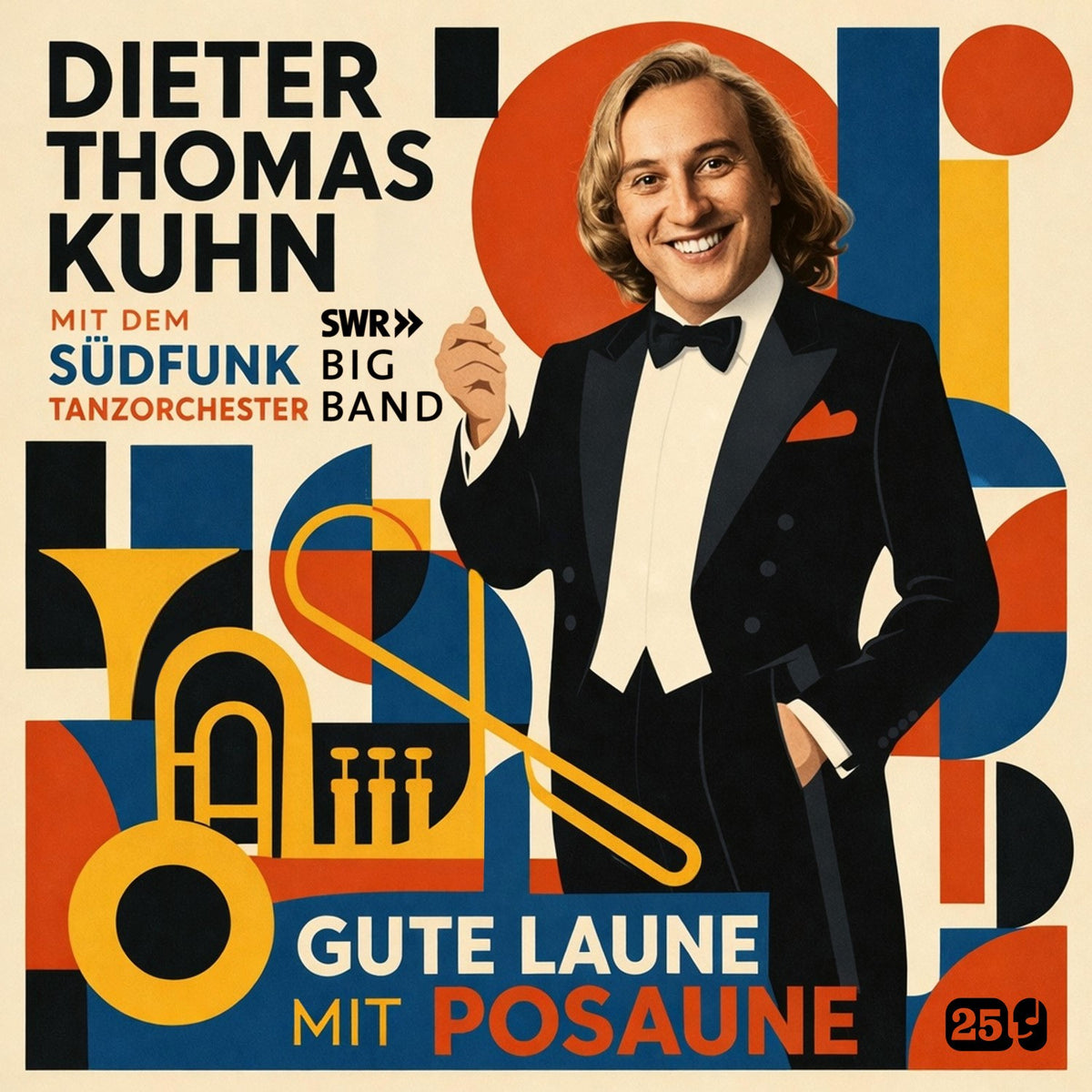 Dieter Thomas Kuhn & SWR Big Band - Gute Laune Mit Posaune [LP]