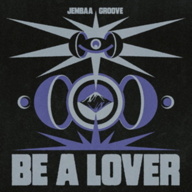 Jembaa Groove - Be A Lover [12"]