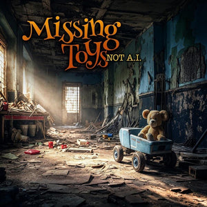 Missing Toys - Not A.I. [LP] — cover artwork
