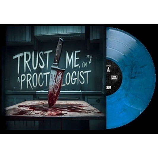 Im Still A Proctologist [LP Sea Blue Vinyl]