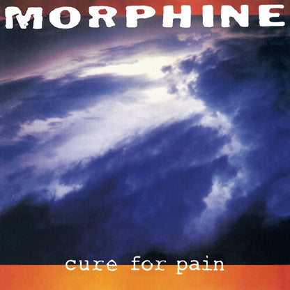 Morphine — Cure for Pain [Vinyl] — cover artwork