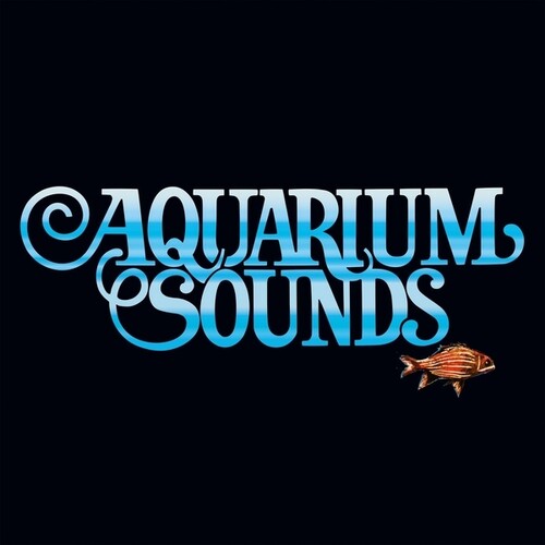 Aquarium Sounds [LP]