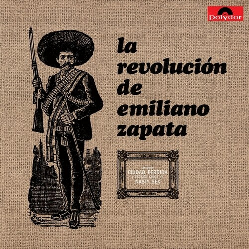 La Revolucion De Emiliano Zapata [LP]