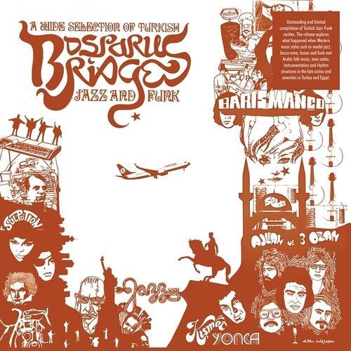 Bosporus Bridges: A Wide Selection Of Turkish Jazz And Funk 19681978 [LP]