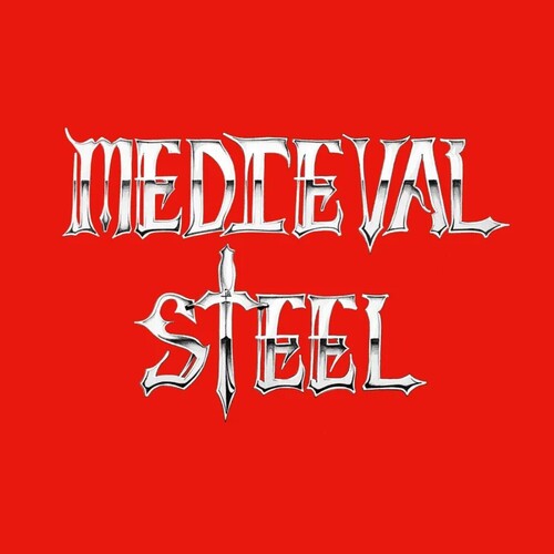 Medieval Steel [LP 180 Gram]