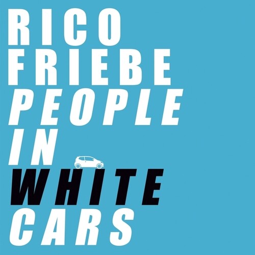 People In White Cars [LP]