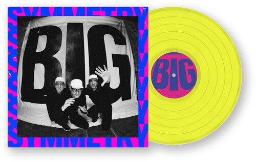 Big Symmetry [LP Highlighter Yellow Vinyl]