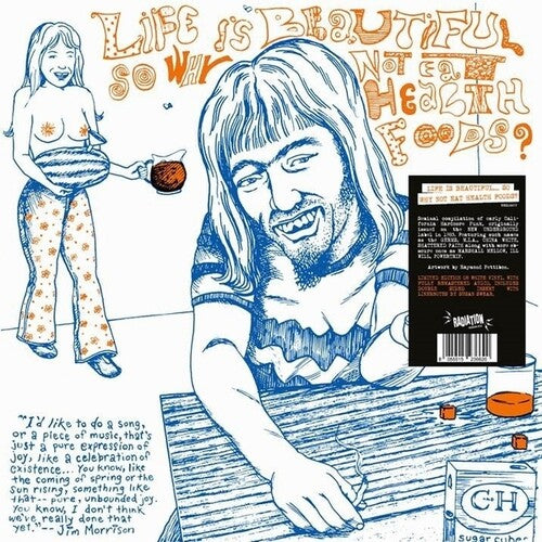 Life Is Beautiful So Why Not Eat Health Foods? [LP White Vinyl]