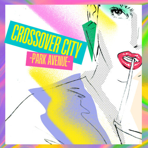 Crossover City (Park Avenue) [LP] (Japanese Import Obi)