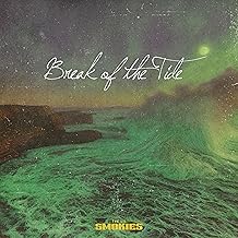 Break Of The Tide [LP]