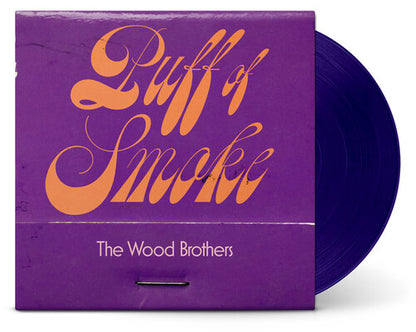 The Wood Brothers - Puff Of Smoke [Opaque Dark Purple Vinyl] - album cover