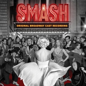 Marc Shaiman/Scott Wittman - Smash (Original Broadway Cast Recording) [Silver Ruby Vinyl] - album cover