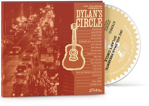 Jac Holzman Presents: Dylan's Circle [CD] (Elektra 75)