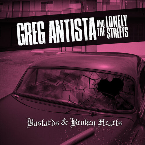 Bastards & Broken Hearts [CD]