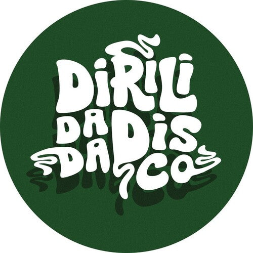 Dirili Da Da Disco [12" Vinyl]