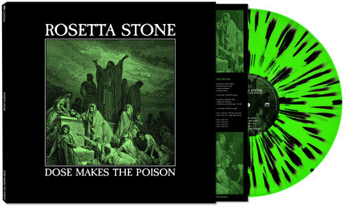 Dose Makes The Poison [LP] (Green/Black Splatter Vinyl)