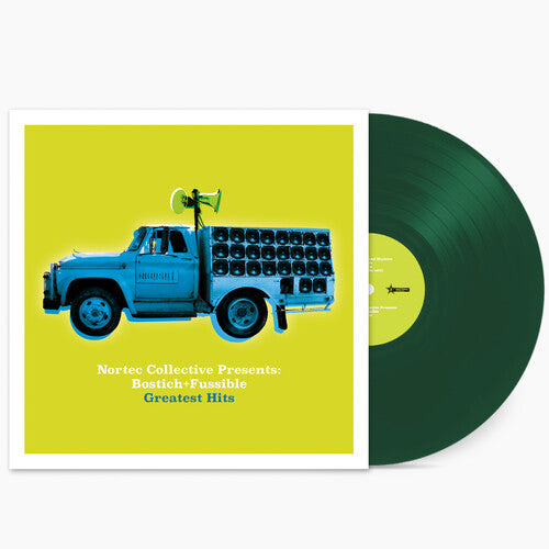 Nortec Collective Presents: Bostich + Fussible Greatest Hits [LP] (Green Vinyl)